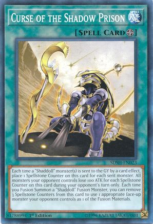 Curse of the Shadow Prison (SDSH-EN023) - Structure Deck: Shaddoll Showdown Unlimited