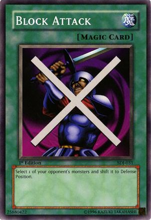 Block Attack (SDJ-031) - Starter Deck: Joey 1st Edition