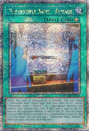 "Infernoble Arms - Almace" (Quarter Century Secret Rare) (DUNE-EN056) - Duelist Nexus 1st Edition