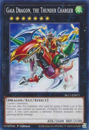 Gaia Dragon, the Thunder Charger (BLC1-EN071) - Battles of Legend: Chapter 1 1st Edition