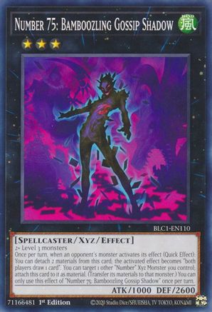 Number 75: Bamboozling Gossip Shadow (BLC1-EN110) - Battles of Legend: Chapter 1 1st Edition