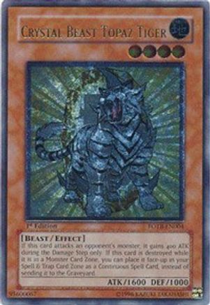 Crystal Beast Topaz Tiger (UTR) (FOTB-EN004) - Force of the Breaker 1st Edition