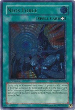Neos Force (UTR) (STON-EN039) - Strike of Neos 1st Edition