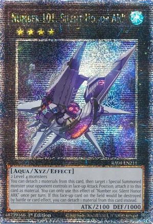 Number 101: Silent Honor ARK (Quarter Century Secret Rare) (RA04-EN211) - Quarter Century Stampede 1st Edition