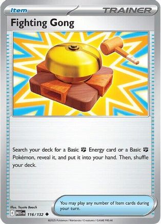 Fighting Gong - 116/132 - Reverse Holofoil ME01 Mega Evolution - Uncommon