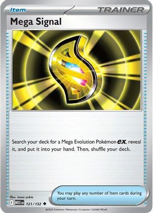 Mega Signal - 121/132 ME01 Mega Evolution - Uncommon