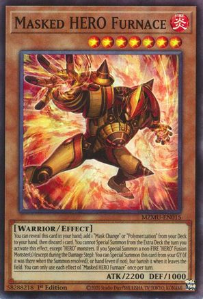 Masked HERO Furnace (MZMU-EN015) - Maze of Muertos 1st Edition