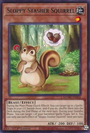Sloppy Stasher Squirrel (MZMU-EN036) - Maze of Muertos 1st Edition