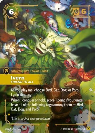 Ivern - Friend to All (177/219) - Unleashed Foil