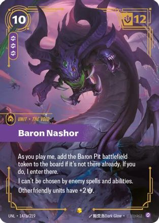 Baron Nashor (Alternate Art) (147a/219) - Unleashed Foil