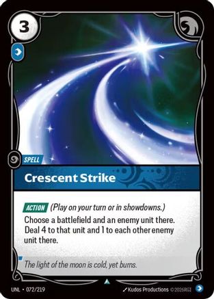 Crescent Strike (072/219) - Unleashed Foil
