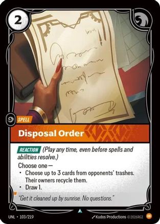 Disposal Order (103/219) - Unleashed Foil
