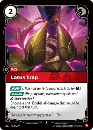Lotus Trap (013/219) - Unleashed