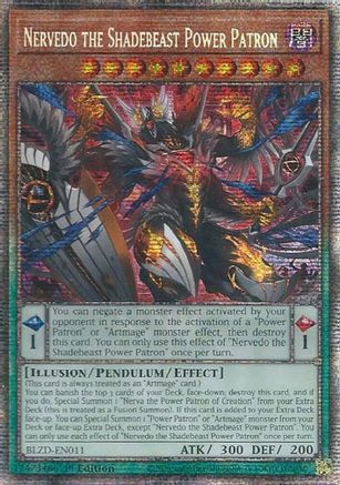 Nervedo the Shadebeast Power Patron (Starlight Rare) (BLZD-EN011) - Blazing Dominion 1st Edition