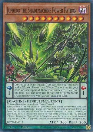 Jupredo the Shademachine Power Patron (BLZD-EN012) - Blazing Dominion 1st Edition