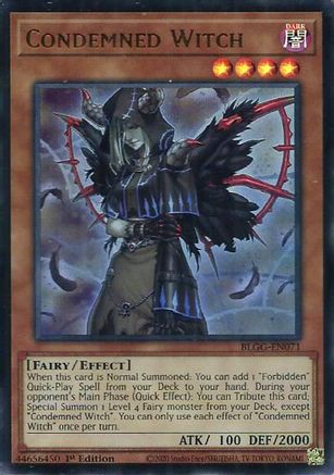 Condemned Witch (BLGG-EN071) - Battles of Legend: Glorious Gallery 1st Edition