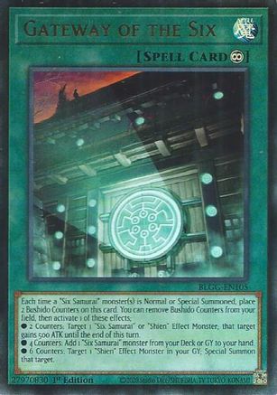 Gateway of the Six (BLGG-EN105) - Battles of Legend: Glorious Gallery 1st Edition