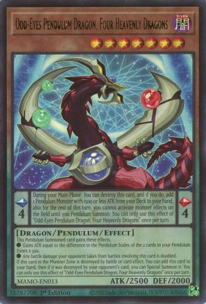 Odd-Eyes Pendulum Dragon, Four Heavenly Dragons (MAMO-EN013) - Magnificent Monsters 1st Edition