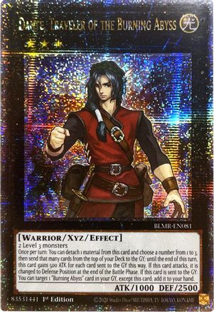 Dante, Traveler of the Burning Abyss (Quarter Century Secret Rare) (BLMR-EN081) - Battles of Legend: Monstrous Revenge 1st Edition