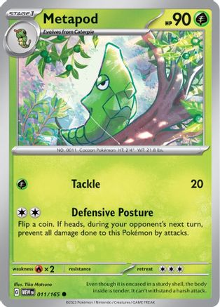 Metapod - 011/165  SV Scarlet & Violet 151 - Common