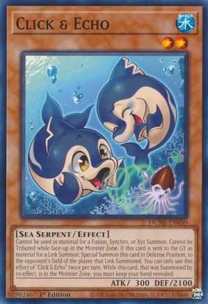 Click & Echo (DUNE-EN030) - Duelist Nexus 1st Edition