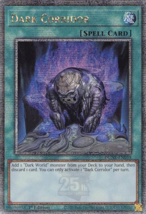 Dark Corridor (Quarter Century Secret Rare) (DUNE-EN059) - Duelist Nexus 1st Edition