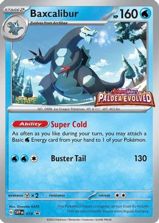 Baxcalibur - 019 (Prerelease) [Staff] - 019  - Holofoil SV Scarlet & Violet Promo Cards - Promo