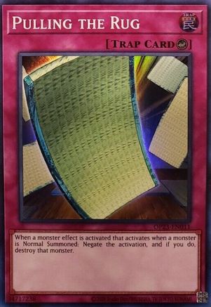 Pulling the Rug (OP23-EN011) - OTS Tournament Pack 23 Unlimited