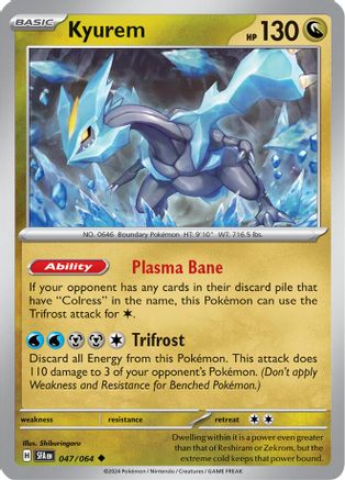 Kyurem - 047/064  SV Shrouded Fable - Uncommon