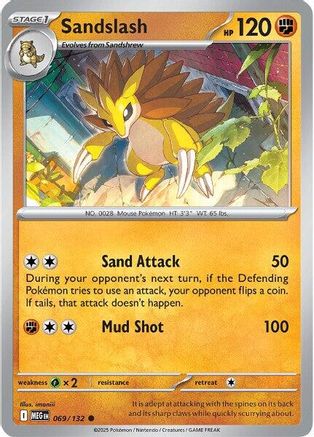 Sandslash - 069/132  ME01 Mega Evolution - Common