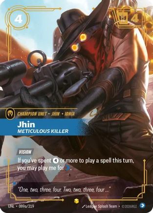 Jhin - Meticulous Killer (Alternate Art) (089a/219) - Unleashed Foil