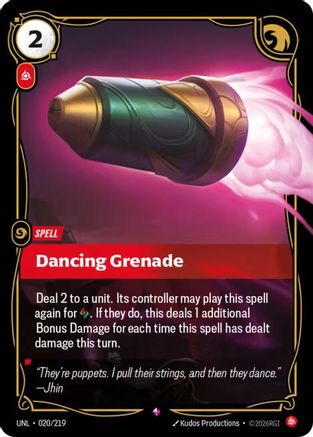 Dancing Grenade (020/219) - Unleashed Foil