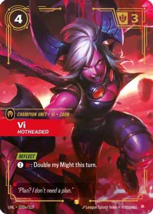 Vi - Hotheaded (Alternate Art) (030a/219) - Unleashed Foil