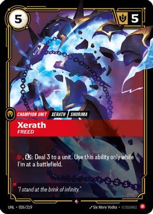 Xerath - Freed (026/219) - Unleashed Foil
