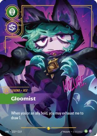 Vex - Gloomist (Signature) (232*/219) - Unleashed Foil