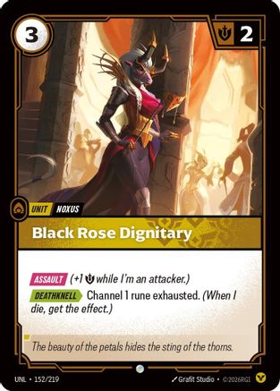 Black Rose Dignitary (152/219) - Unleashed Foil