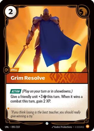 Grim Resolve (095/219) - Unleashed Foil
