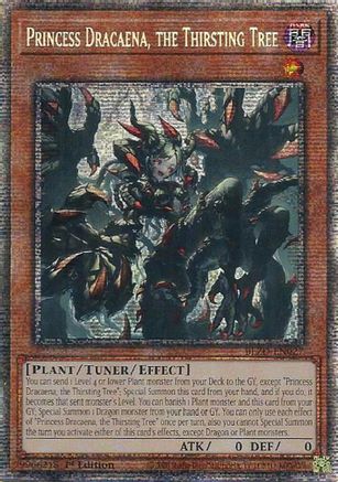 Princess Dracaena, the Thirsting Tree (Starlight Rare) (BLZD-EN027) - Blazing Dominion 1st Edition