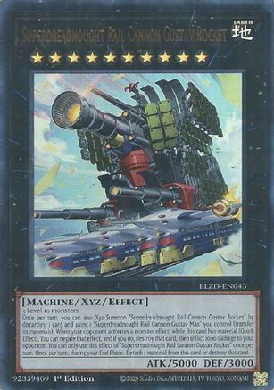 Superdreadnought Rail Cannon Gustav Rocket (BLZD-EN043) - Blazing Dominion 1st Edition
