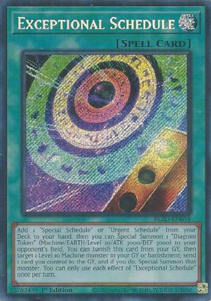Exceptional Schedule (BLZD-EN054) - Blazing Dominion 1st Edition