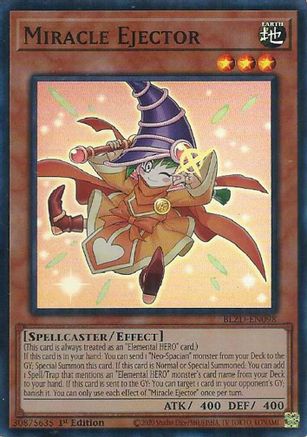 Miracle Ejector (BLZD-EN098) - Blazing Dominion 1st Edition