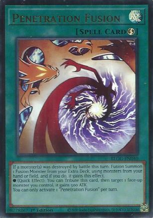 Penetration Fusion (BLGG-EN040) - Battles of Legend: Glorious Gallery 1st Edition