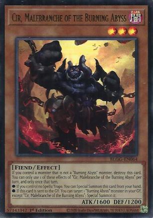 Cir, Malebranche of the Burning Abyss (BLGG-EN064) - Battles of Legend: Glorious Gallery 1st Edition