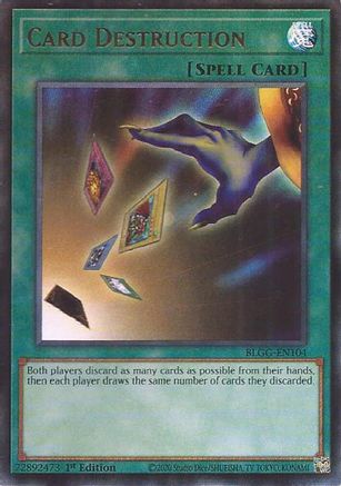 Card Destruction (BLGG-EN104) - Battles of Legend: Glorious Gallery 1st Edition