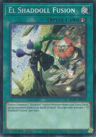 El Shaddoll Fusion (BLGG-EN112) - Battles of Legend: Glorious Gallery 1st Edition