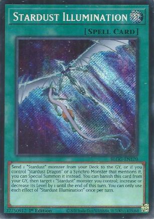 Stardust Illumination (BLGG-EN120) - Battles of Legend: Glorious Gallery 1st Edition