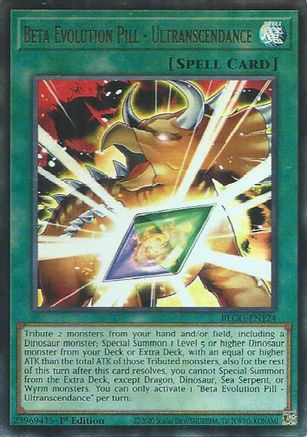 Beta Evolution Pill - Ultranscendance (BLGG-EN124) - Battles of Legend: Glorious Gallery 1st Edition
