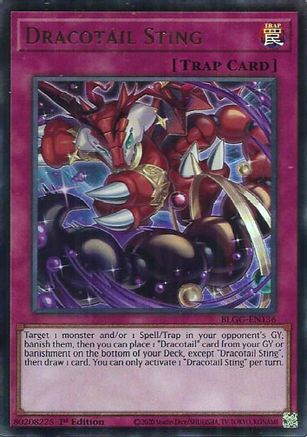 Dracotail Sting (BLGG-EN136) - Battles of Legend: Glorious Gallery 1st Edition