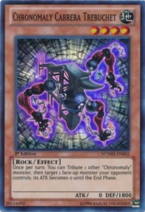 Chronomaly Cabrera Trebuchet (NUMH-EN002) - Number Hunters Unlimited