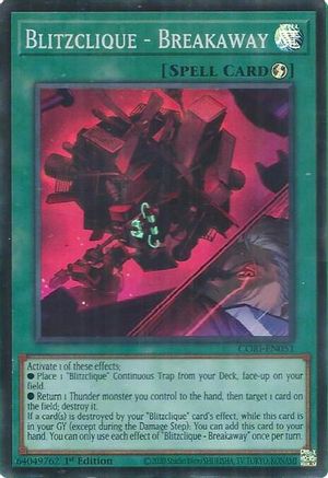 Blitzclique - Breakaway (CORI-EN051) - Chaos Origins 1st Edition